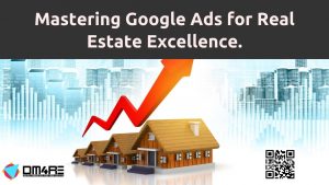 Leveraging Google Ads for Real Estate Success