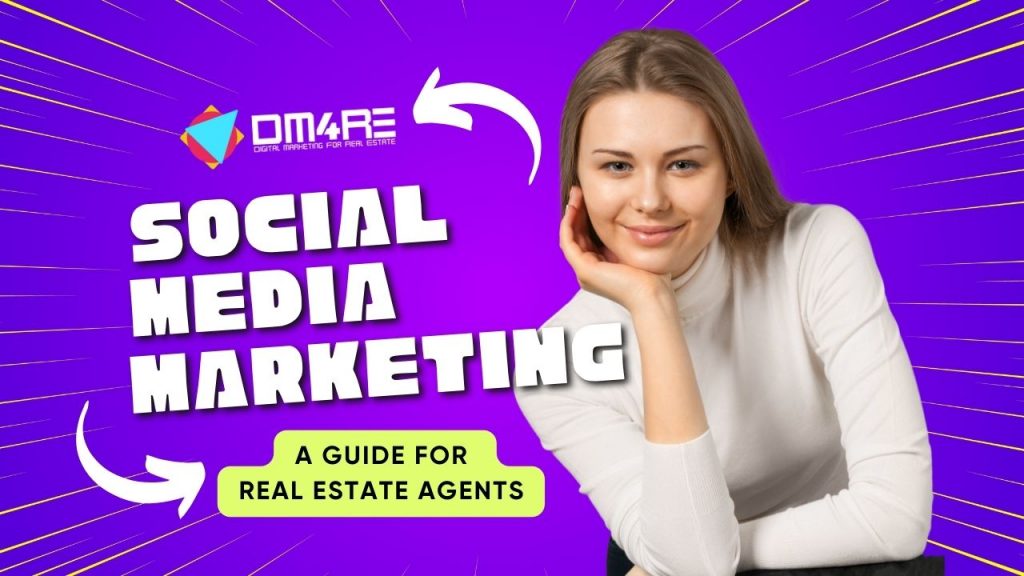 Social Media Advertising A Guide for Real Estate Agents