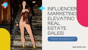 Using Influencer Marketing to Boost Real Estate Sales
