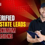 Get Verified Real Estate Leads for Maximum Conversions